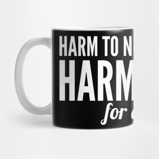 Harm To None And Harmony For All Mug